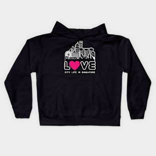 Love City Life in Singapore Kids Hoodie